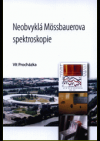 Neobvyklá Mőssbauerova spektroskopie