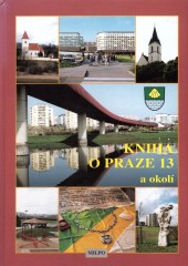 Kniha o Praze 13 a okolí
