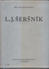 Leopold Jan Šeršník - Život a dílo