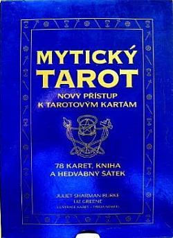 Mytický tarot: nový přístup k tarotovým kartám