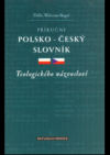 Příruční polsko-český slovník teologického názvosloví
