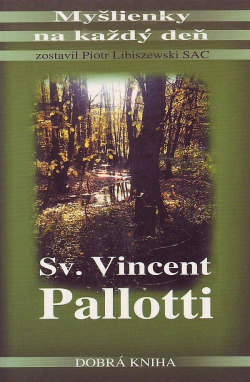 Myšlienky na každý deň Sv. Vincent Pallotti