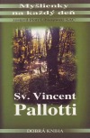 Myšlienky na každý deň Sv. Vincent Pallotti