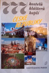 777 kostelů, klášterů, kaplí České republiky