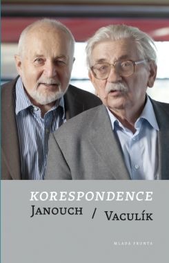 Korespondence: Janouch / Vaculík
