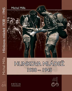 Hlinkova mládež 1938–1945 obálka knihy