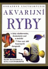 Akvarijní ryby-obrazová encyklopedie