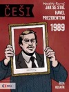 Češi 1989 - Jak se stal Havel prezidentem
