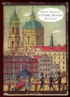 O tobě, Praho - Dějiny města