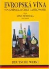 Evropská vína v podmínkách české gastronomie-Vína Německa