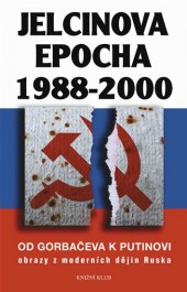 Jelcinova Epocha 1988-2000