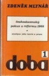 Československý pokus o reformu 1968 - Analýza jeho teorie a praxe