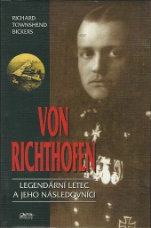 Von Richthofen: Legendární letec a jeho následovníci