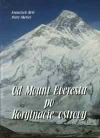 Od Mount Everestu po Korytnačie ostrovy