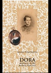 Dora: Monolog dcery Boženy Němcové