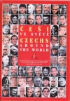Češi ve světě - Czechs  Around The World