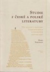 Studie z české a polské literatury