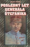 Posledný let generála Štefánika