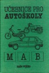 Učebnice pro autoškoly M, A, B