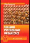 Sociální psychologie organizace
