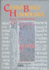 Česká Bible Hlaholská / Bible Vyšebrodská