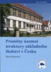 Proměny územní struktury základního školství v Česku