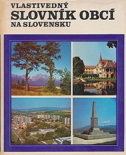 Vlastivedný slovník obcí na Slovensku III (S - Ž)
