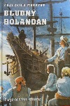 Bludný Holanďan I. - Tajemství moře obálka knihy