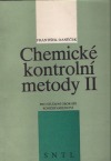 Chemické kontrolní metody II