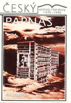 Český Parnas Literatura 1970-1990 (Interpretace vybraných děl 60 autorů)