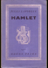 Hamlet - následky synovské lásky