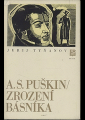 A.S. Puškin - zrození básníka