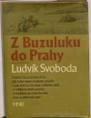 Z Buzuluku do Prahy