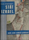 Stát Izrael - malá země velkých problémů