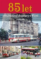 85 let autobusové dopravy v Plzni