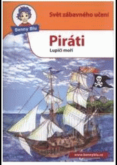 Piráti - Lupiči moří