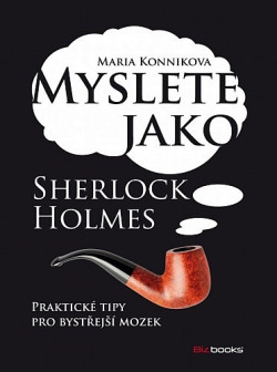 Myslete jako Sherlock Holmes