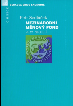 Mezinárodní měnový fond ve 21. století