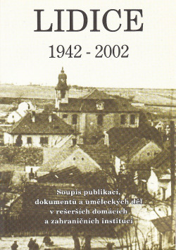Lidice 1942-2002