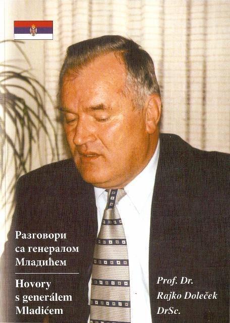 Разговори са генералом Младићем / Hovory s generálem Mladićem