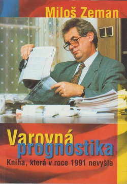 Varovná prognostika - kniha, která v roce 1991 nevyšla