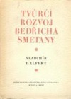 Tvůrčí rozvoj Bedřicha Smetany