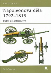 Napoleonova děla 1792-1815: Polní dělostřelectvo