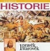 Historie: Pravěk, starověk 1