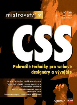 Mistrovství v CSS, Pokročilé techniky pro webové designéry a vývojáře