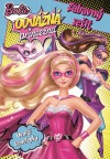 Barbie odvážná princezna: Sešit