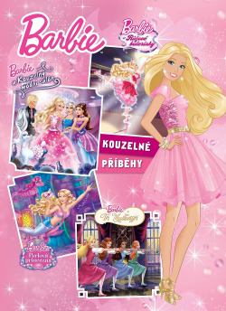 Barbie : kouzelné příběhy