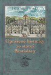 Oprášené historky zo starej Bratislavy