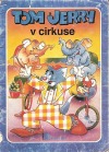 Tom a Jerry v cirkuse