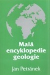 Malá encyklopedie geologie